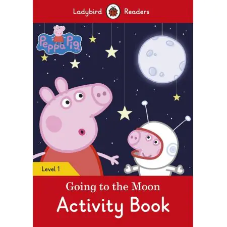 Książka - Ladybird Readers Level 1: Peppa Pig Going to the Moon Activity Book