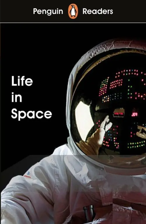 Książka - Life in Space. Penguin Readers. Level 2