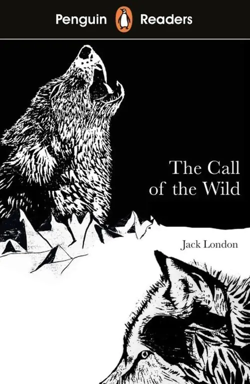 Książka - The Call of the Wild. Penguin Readers. Level 2