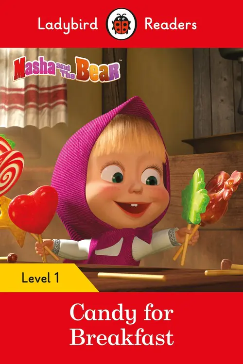Książka - Masha AND the Bear: Candy for Breakfast - Ladybird Readers Level 1