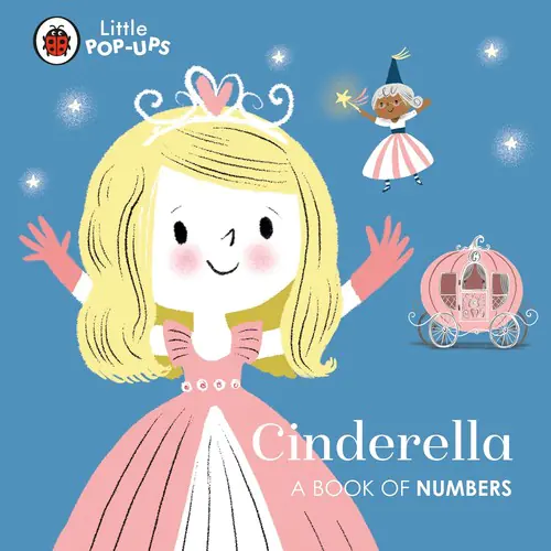 Książka - Little Pop-Ups: Cinderella: A Book of Numbers