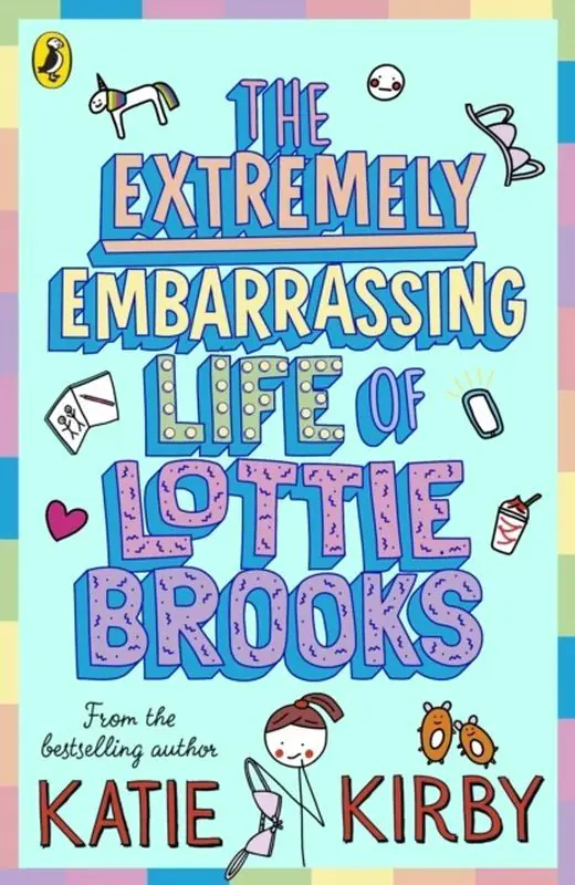 Książka - The Extremely Embarrassing Life of Lottie Brooks