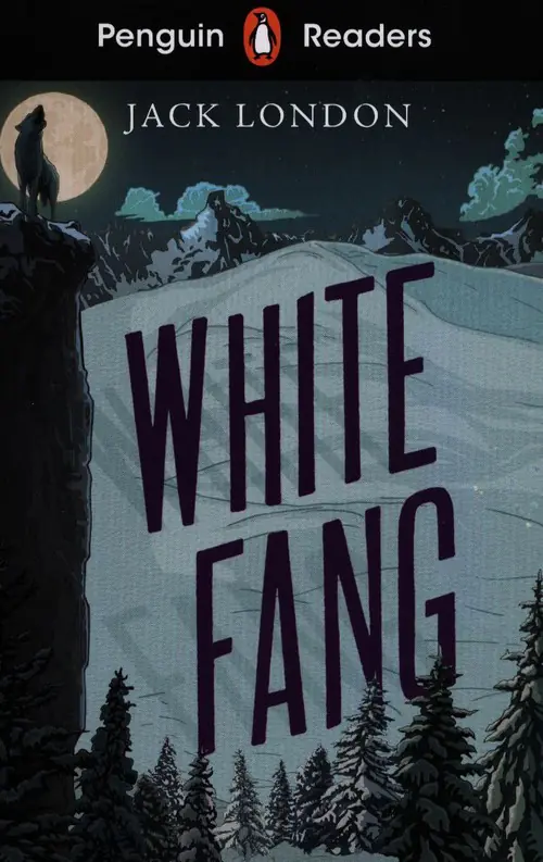 Książka - Penguin Readers Level 6: White Fang (ELT Graded Reader)