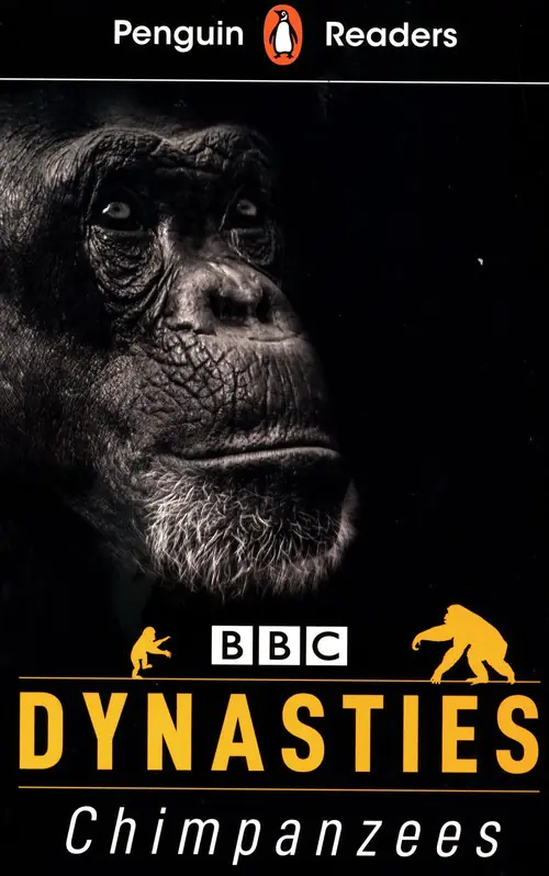 Książka - Dynasties Chimpanzees. Penguin Readers. Level 3