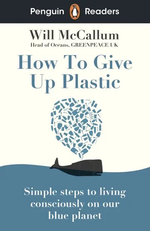 Książka - How to Give Up Plastic. Penguin Readers. Level 5