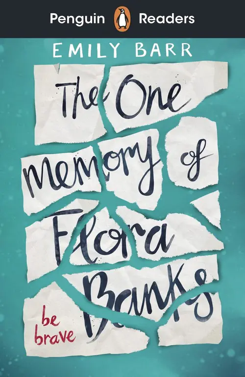 Książka - The One Memory of Flora Banks. Penguin Readers. Level 5