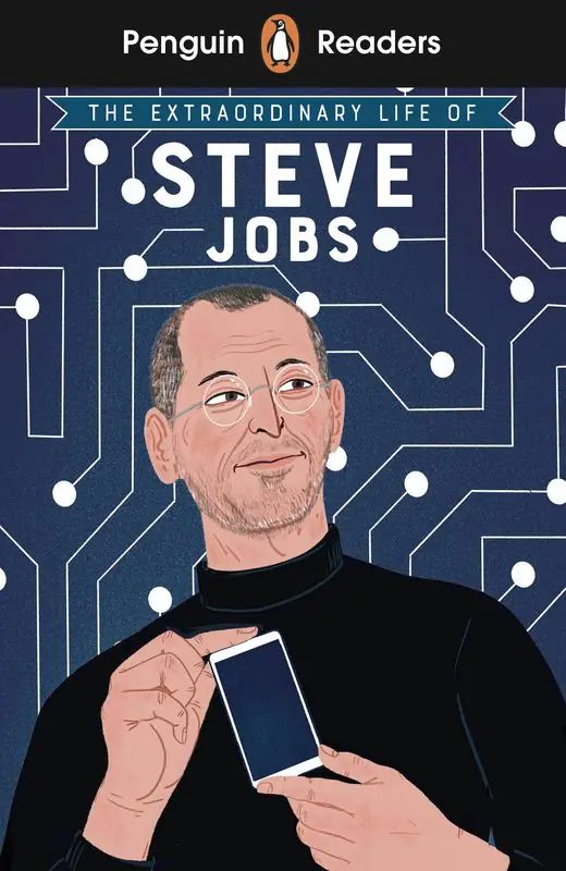 Książka - The Extraordinary Life of Steve Jobs: Penguin Readers. Level 2