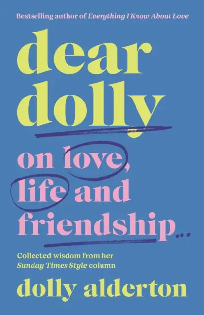 Książka - Dear Dolly: On Love, Life and Friendship, the instant Sunday Times bestseller