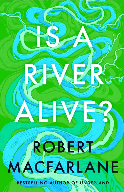 Książka - Is a River Alive?
