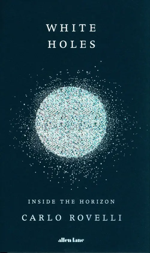 Książka - White Holes. Inside the Horizon