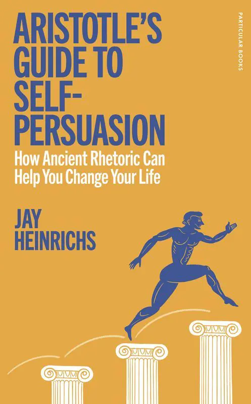 Książka - Aristotle's Guide to Self-Persuasion wer. angielska