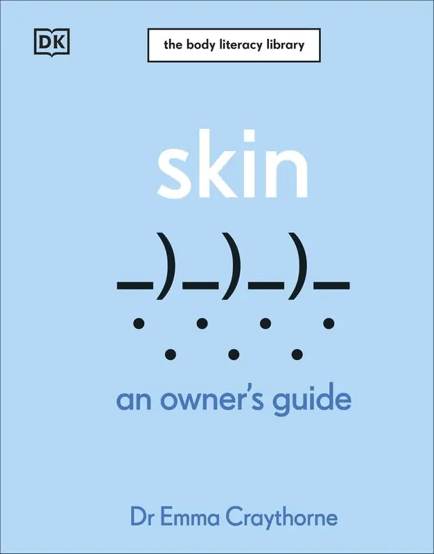 Książka - Skin. An Owner's Guide