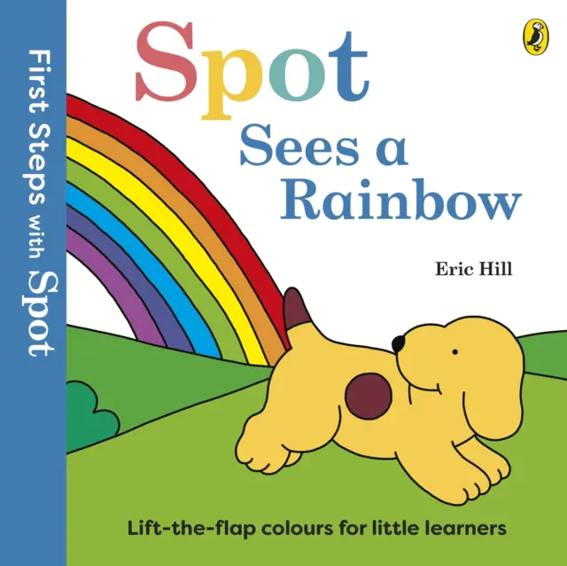 Książka - First Steps with Spot. Spot Sees a Rainbow