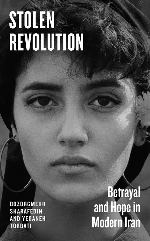 Książka - Stolen Revolution. Betrayal and Hope in Modern Iran