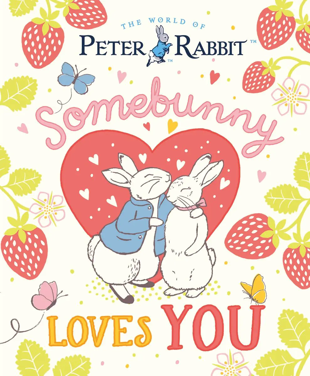 Książka - The World of Peter Rabbit. Somebunny Loves You