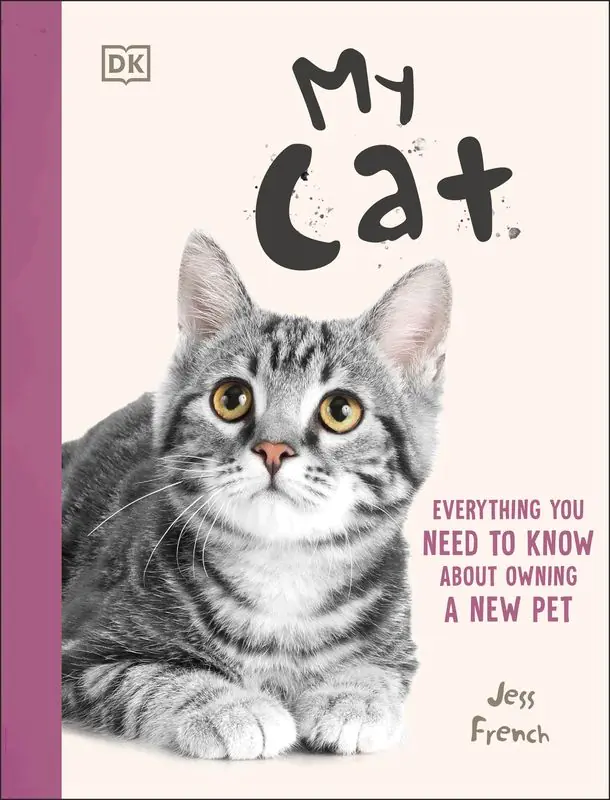 Książka - My Cat. Everything You Need to Know About Owning a New Pet