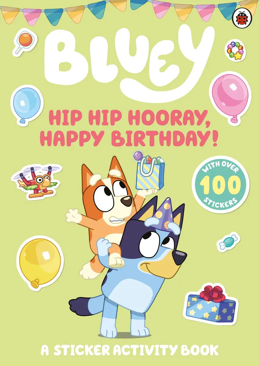 Książka - Bluey. Hip Hip Hooray, Happy Birthday!