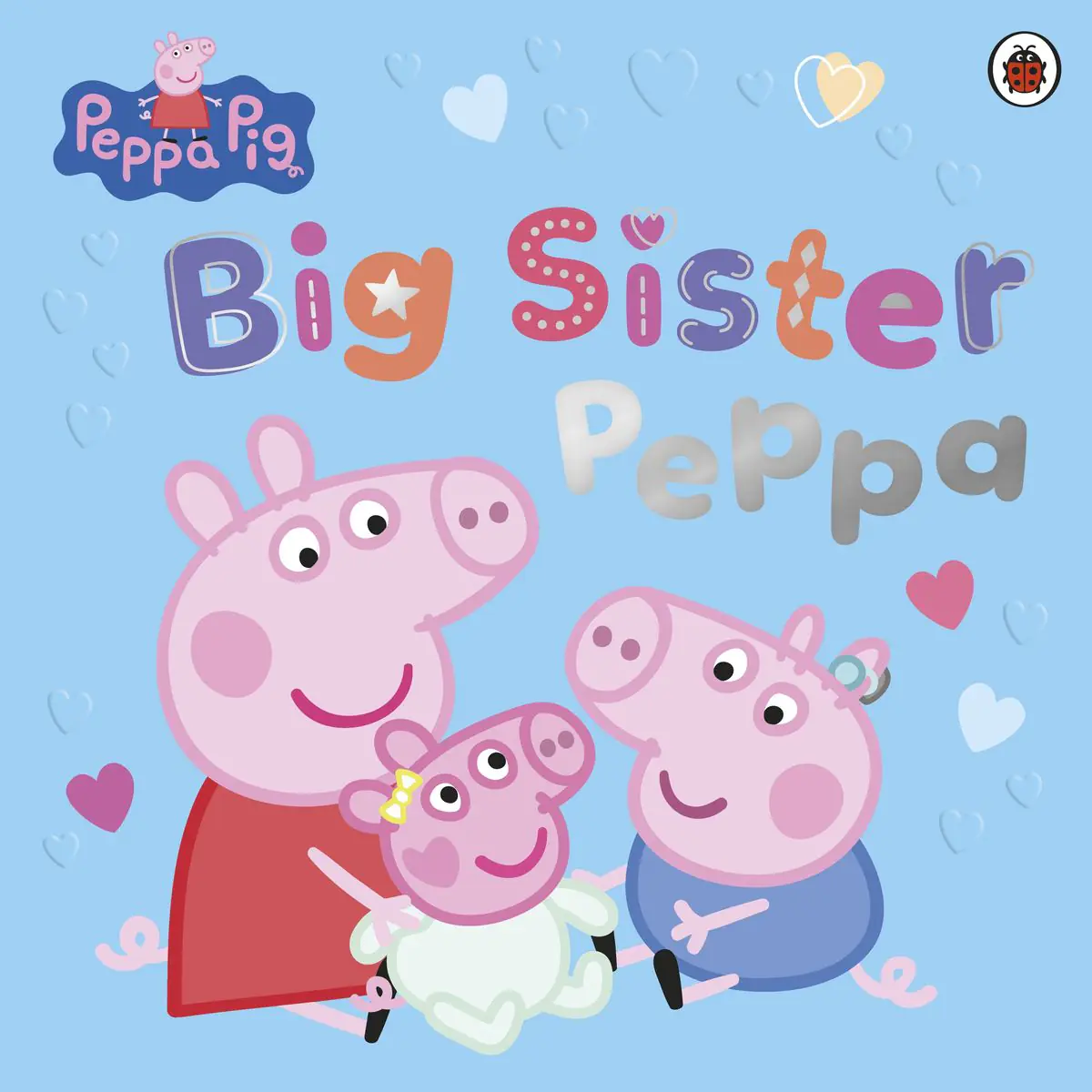 Książka - Peppa Pig. Big Sister Peppa
