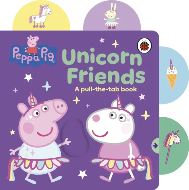 Książka - Peppa Pig: Unicorn Friends: A Pull-the-Tab Book