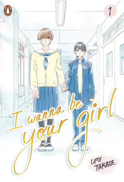 Książka - I Wanna Be Your Girl Vol. 1