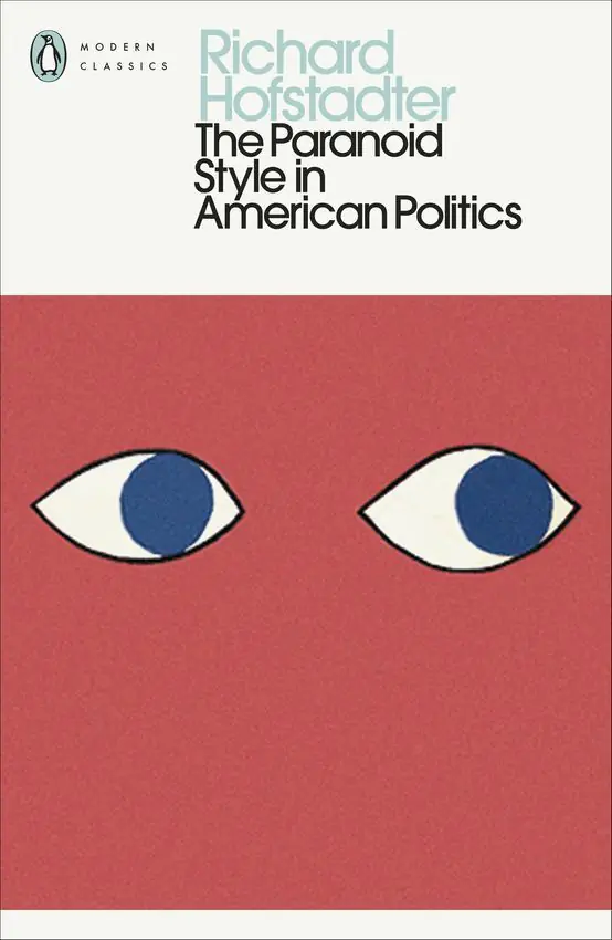 Książka - The Paranoid Style in American Politics