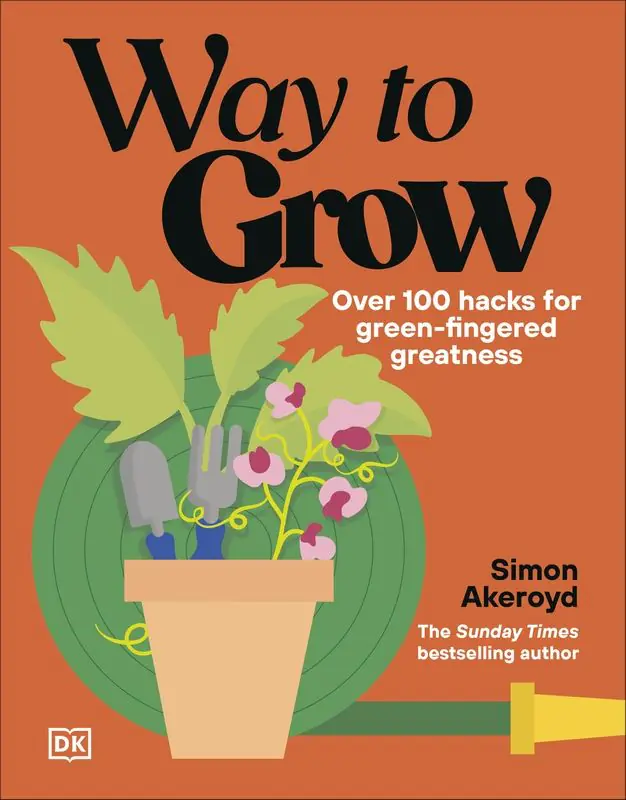 Książka - Way to Grow. Over 100 Hacks for Green-fingered Greatness