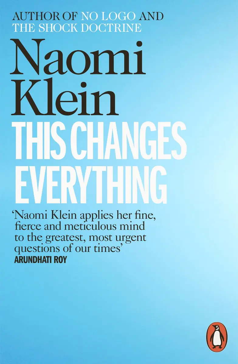 Książka - This Changes Everything - Naomi Klein - Dostawa do Kiosku Ruchu tylko 3.99zł