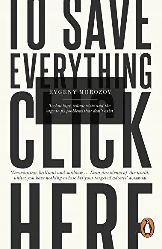 Książka - To Save Everything, Click Here
