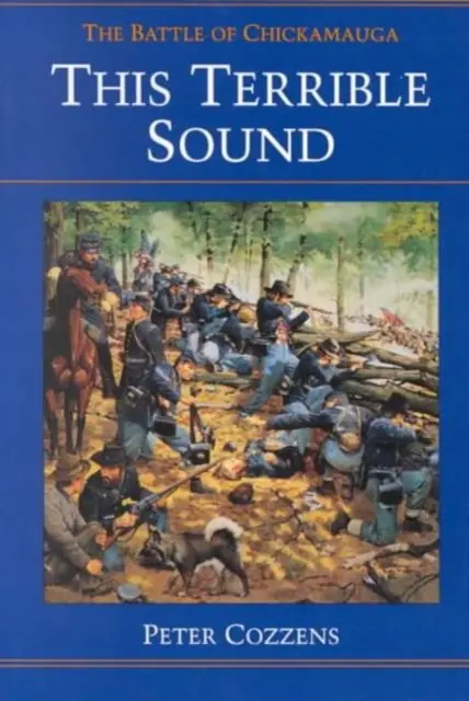 Książka - This Terrible Sound: The Battle of Chickamauga
