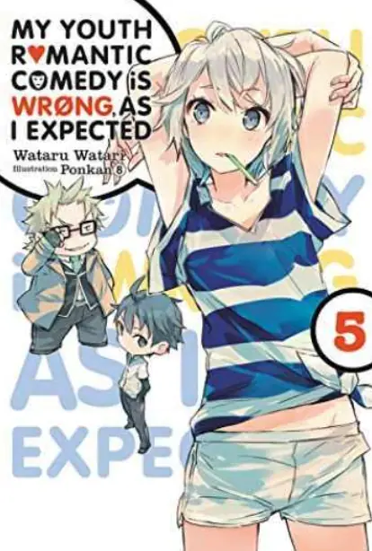 Książka - My Youth Romantic Comedy is Wrong, As I Expected, Vol. 5 (li