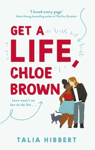 Książka - Get A Life, Chloe Brown. the perfect fun and feel good romance