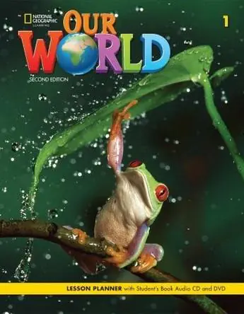 Książka - Our World. Second edition 1. Lesson planner with Student's Book