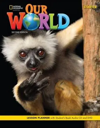 Książka - Our World. Second edition. Starter. Lesson planner with Student's Book