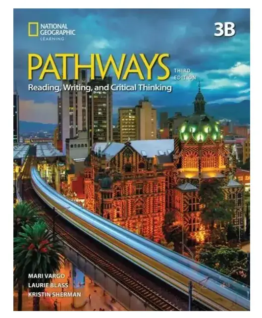 Książka - Pathways 3rd Edition 3. Reading, Writing, and Critical Thinking: Split Edition B with the Spark platform