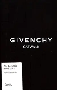 Givenchy Catwalk The Complete