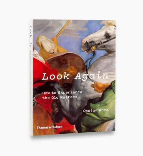 Książka - Look Again. How to Experience the Old Masters