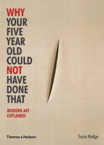 Książka - Why Your Five Year Old Could Not Have Done That