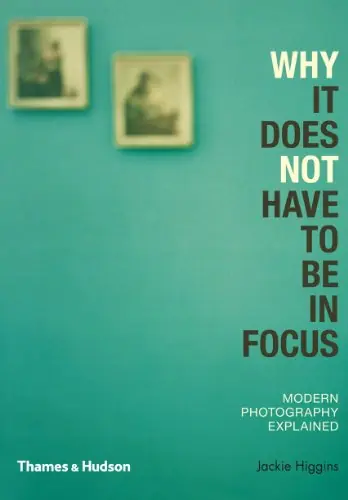 Książka - Why it Does Not Have to be in Focus