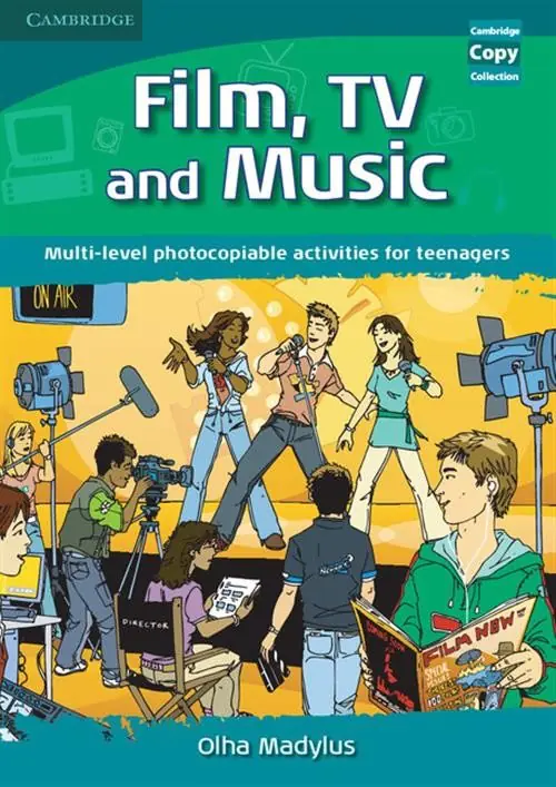 Książka - Film, TV and Music. Multi-level photocopiable activities for teenagers