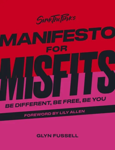 Książka - Sink the Pinks Manifesto for Misfits