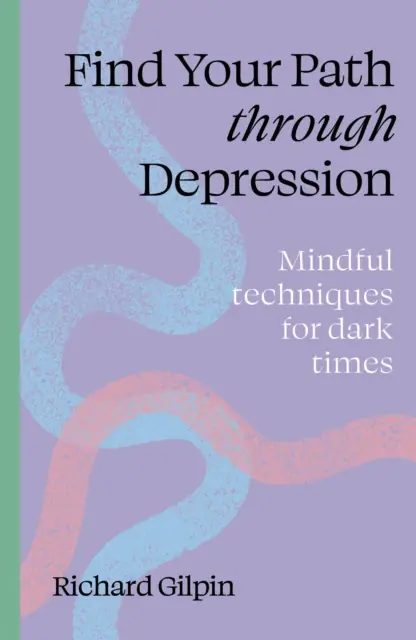 Książka - Find Your Path through Depression wer. angielska