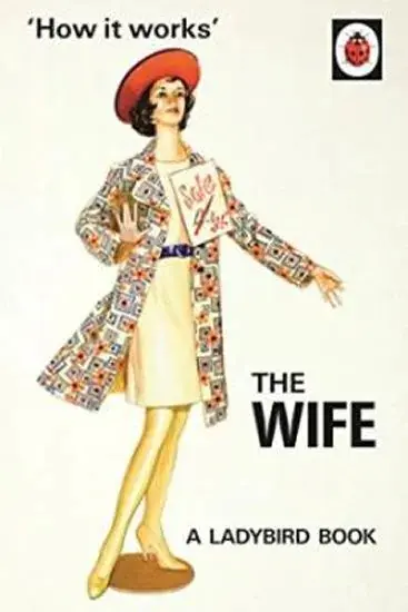 Książka - How it Works: The Wife