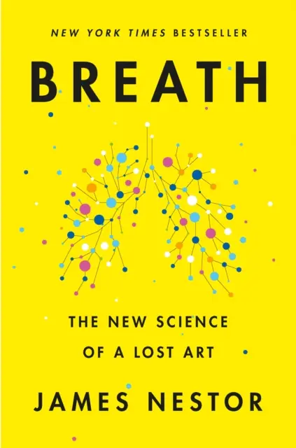 Książka - Breath: The New Science of a Lost Art