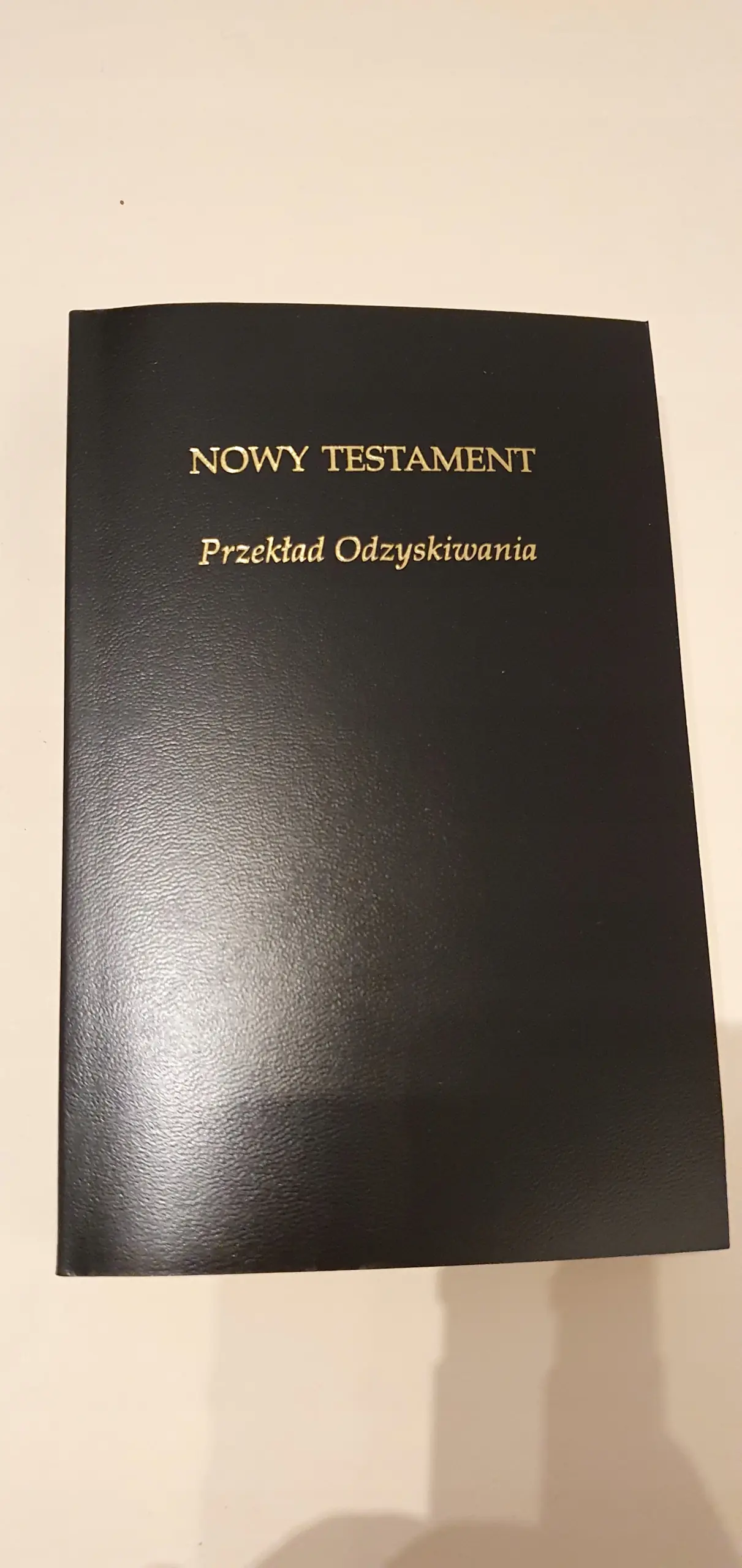 Książka - Nowy Testament Przekład odzyskiwania