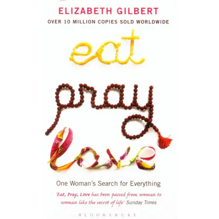 Eat, Pray, Love