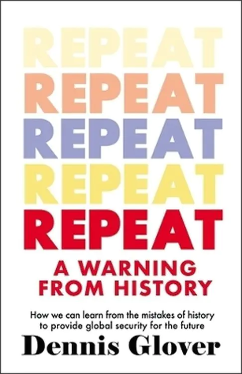 Książka - Repeat: A Warning from History