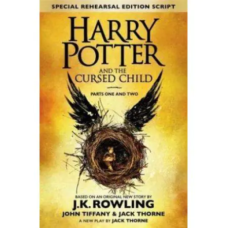 Harry Potter and the Cursed Child - Parts I & II (Special Rehearsal Edition)