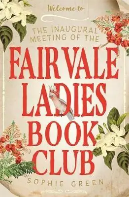 Książka - The Inaugural Meeting of the Fairvale Ladies Book Club