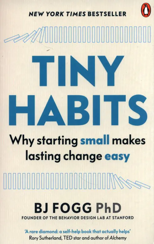 Książka - Tiny Habits: Why Starting Small Makes Lasting Change Easy