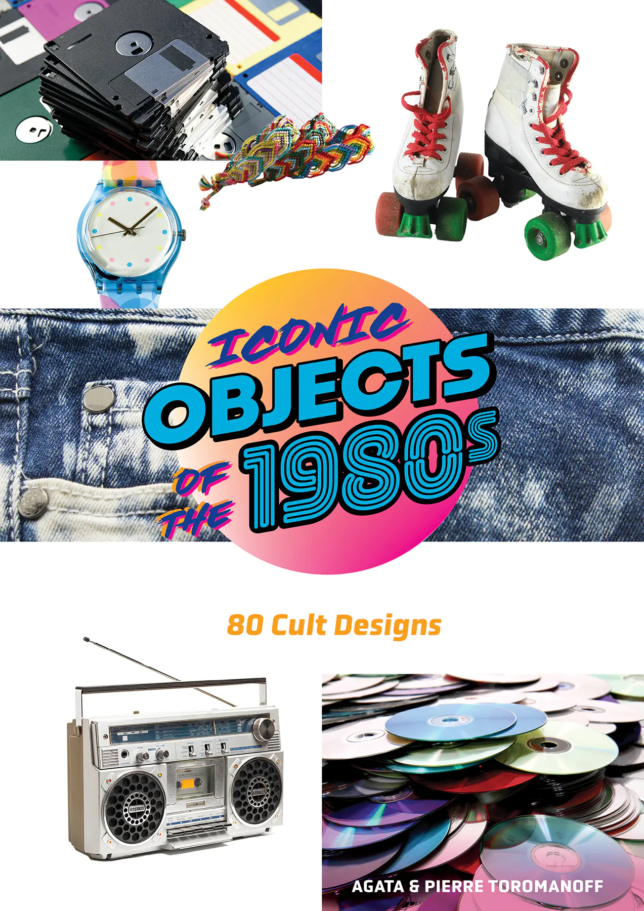 Książka - Iconic Objects of the 1980s